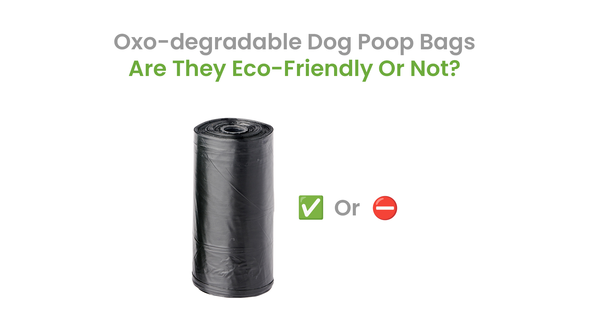 Image of Oxo-degradable Dog Poop Bag